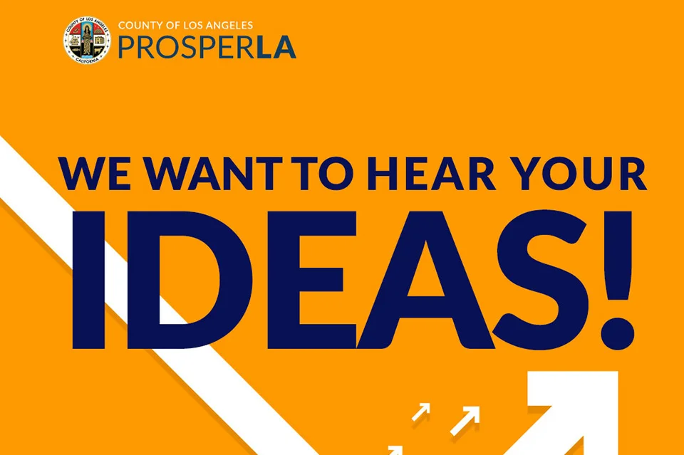 Prosper LA We Want to Hear Your Ideas logo.
