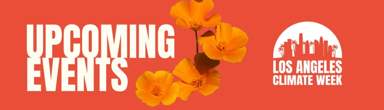 LA Climate Week Upcoming Events (002).jpg