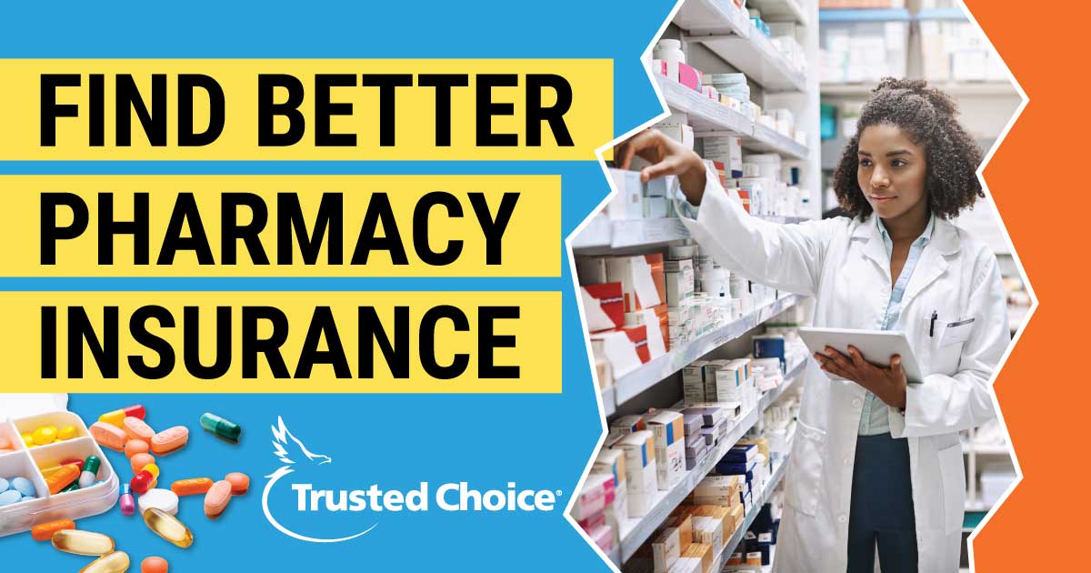 Pharmacy Business Insurance | Drugstore Insurance | Trusted Choice