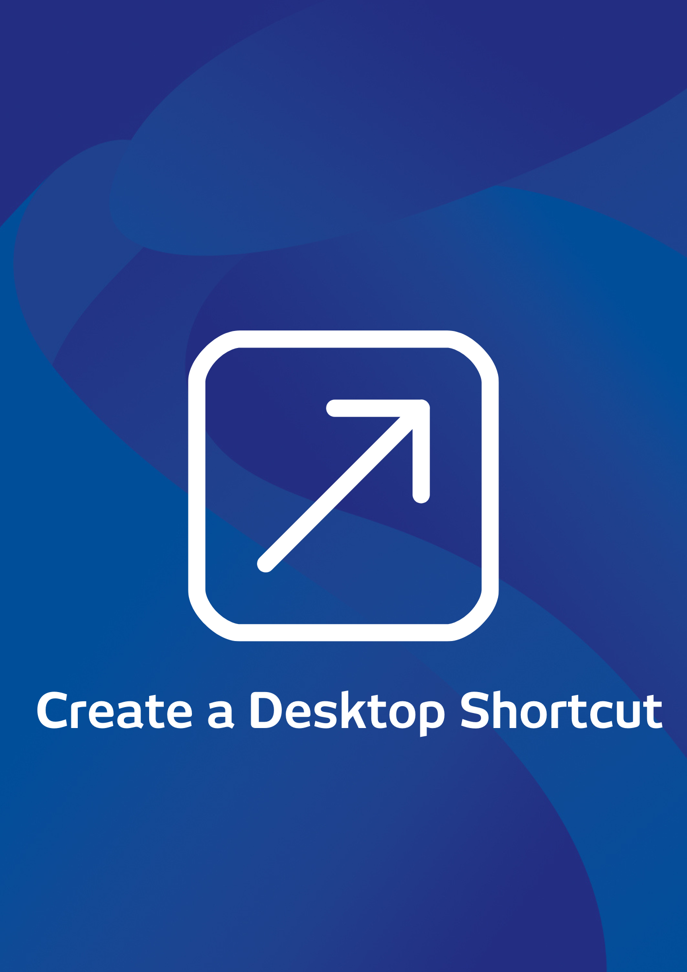 Create a desktop shortcut