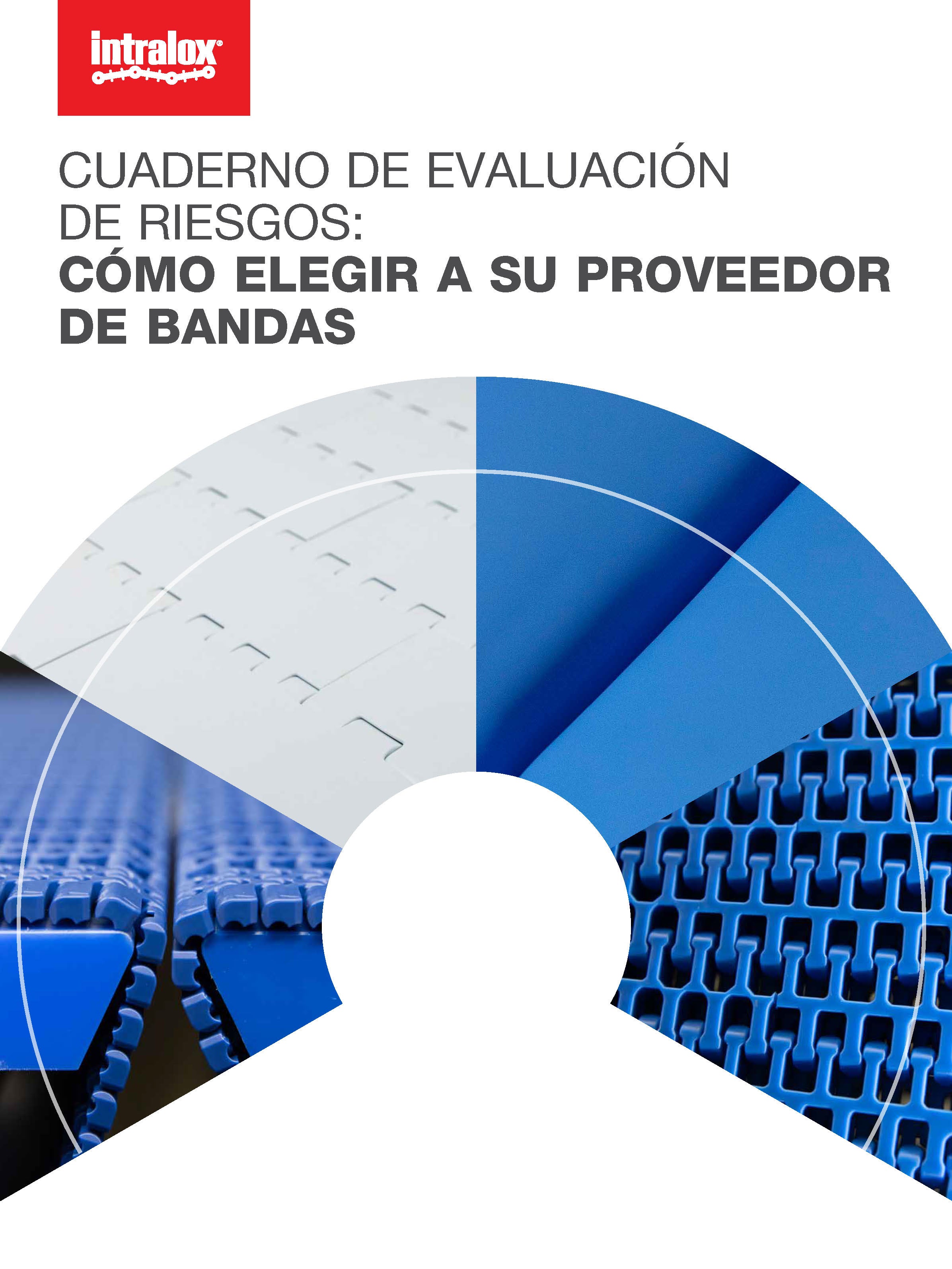 Portada del cuaderno de Intralox sobre evaluación de riesgos y elección del mejor proveedor de bandas transportadoras, con bandas modulares e higiénicas.