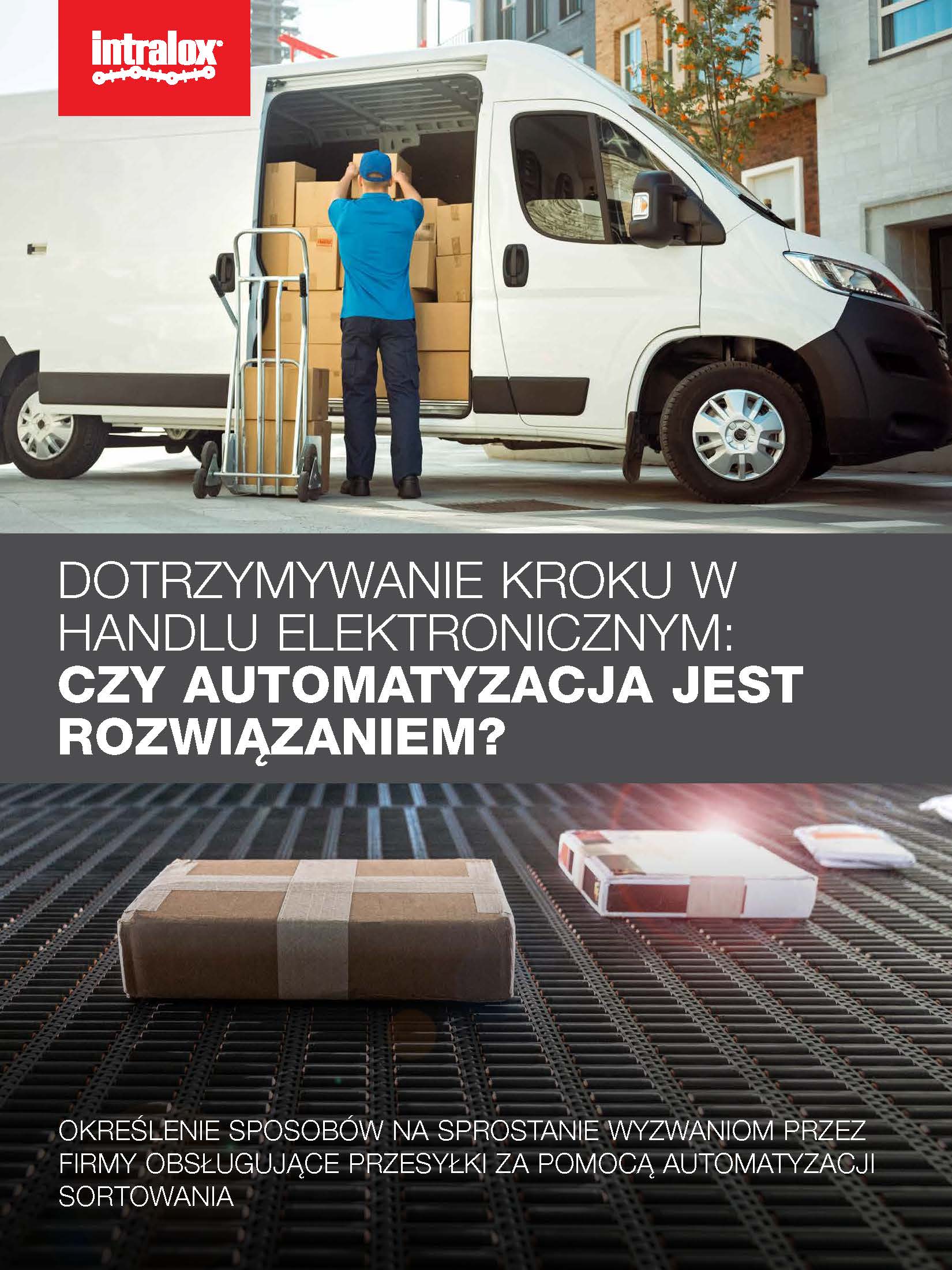 Okładka graficzna broszury: „Dotrzymywanie kroku branży e-commerce: czy automatyzacja jest odpowiedzią? Określenie sposobów na sprostanie wyzwaniom przez firmy obsługujące przesyłki za pomocą automatyzacji sortowania”