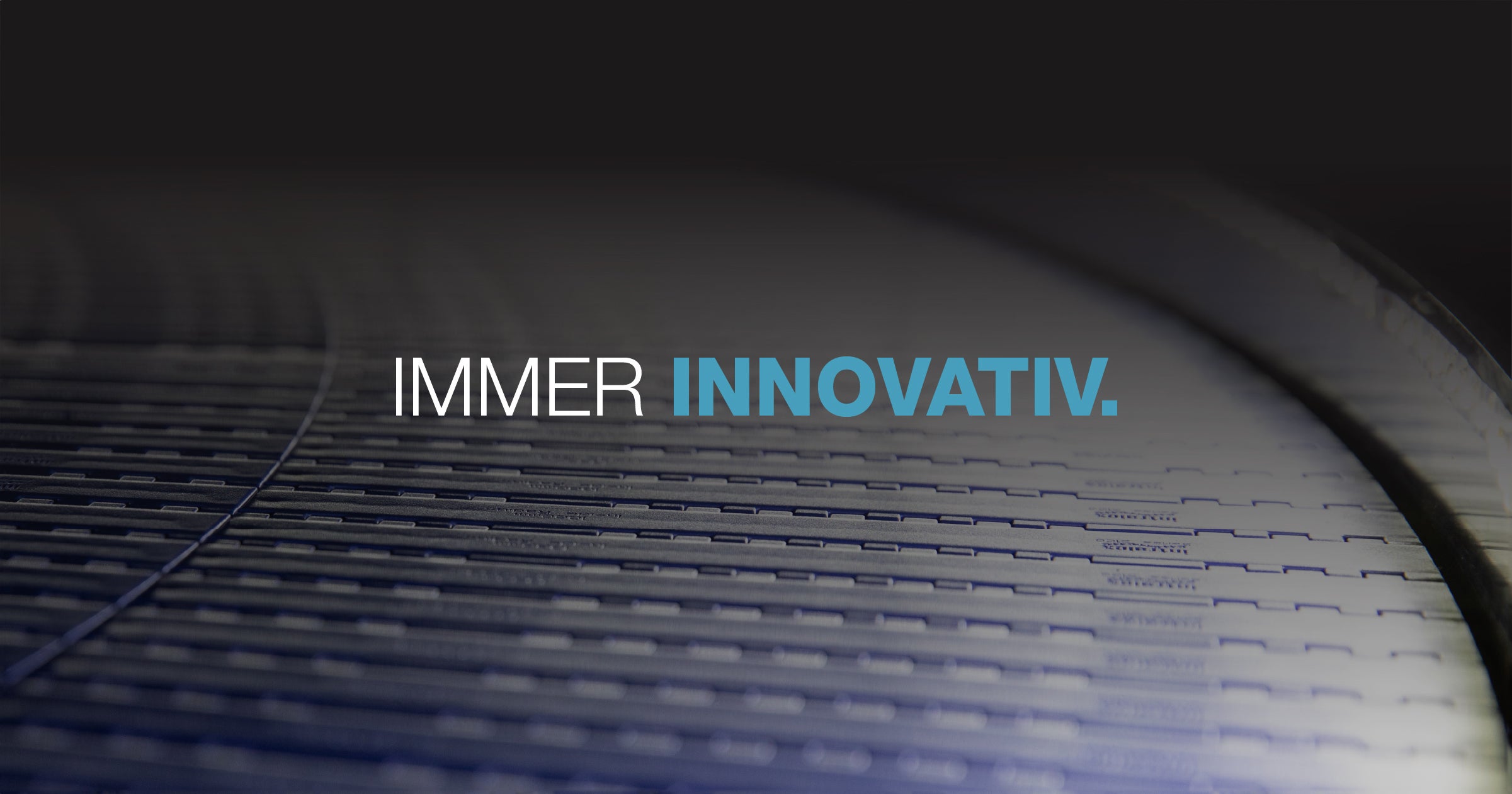 Blaues Radius-Band – Text: „Immer innovativ“