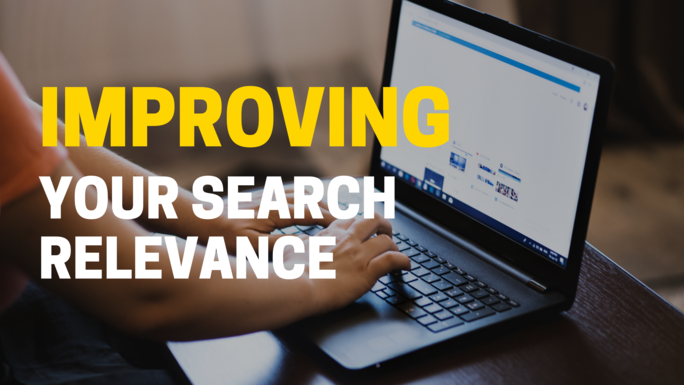 https://assets-us-01.kc-usercontent.com:443/1bfb8498-0a69-0062-41f9-7be1ab72379a/014c6ddc-889d-4def-bf3a-7b689d10c54a/improve-your-search-relevance.png