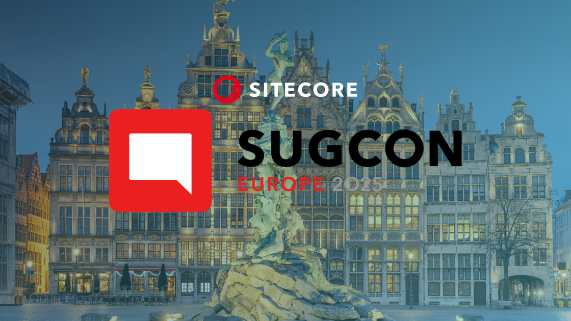 Must See Sessions at SUGCON Europe 2025: Sitecore Insights You Can’t ...