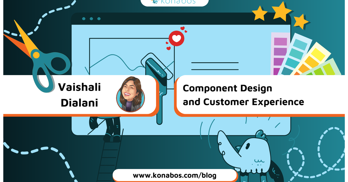 Sample Design Component How Component Design Impacts Your Customer’s Experience | Konabos