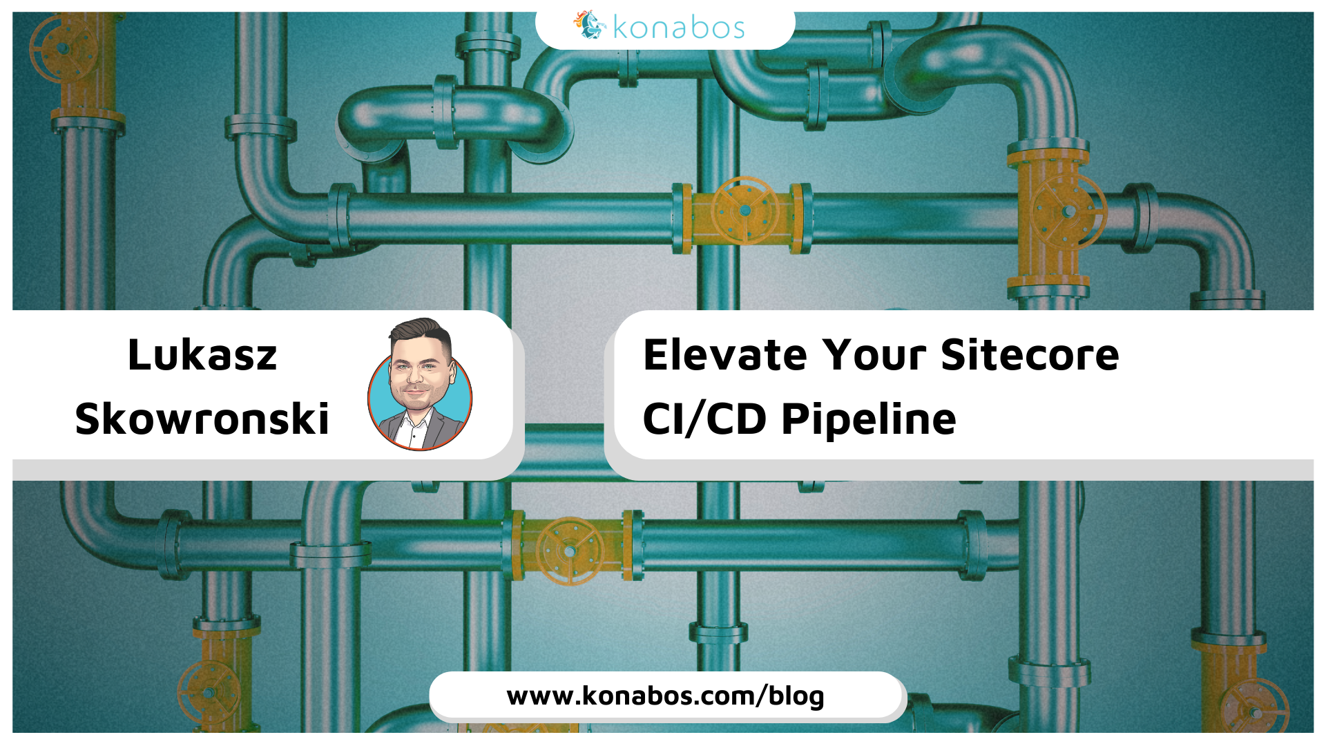 A banner indicating the author of the blog, Lukasz with pipelines in the background for the blog discussion.