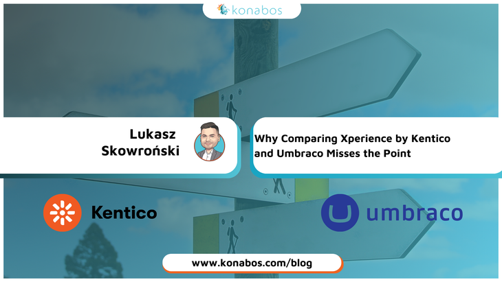 https://assets-us-01.kc-usercontent.com:443/1bfb8498-0a69-0062-41f9-7be1ab72379a/6eaf9bd1-ca41-4599-abab-4185966feb61/why-comparing-xperience-by-kentico-and-umbraco-misses-the-point.png
