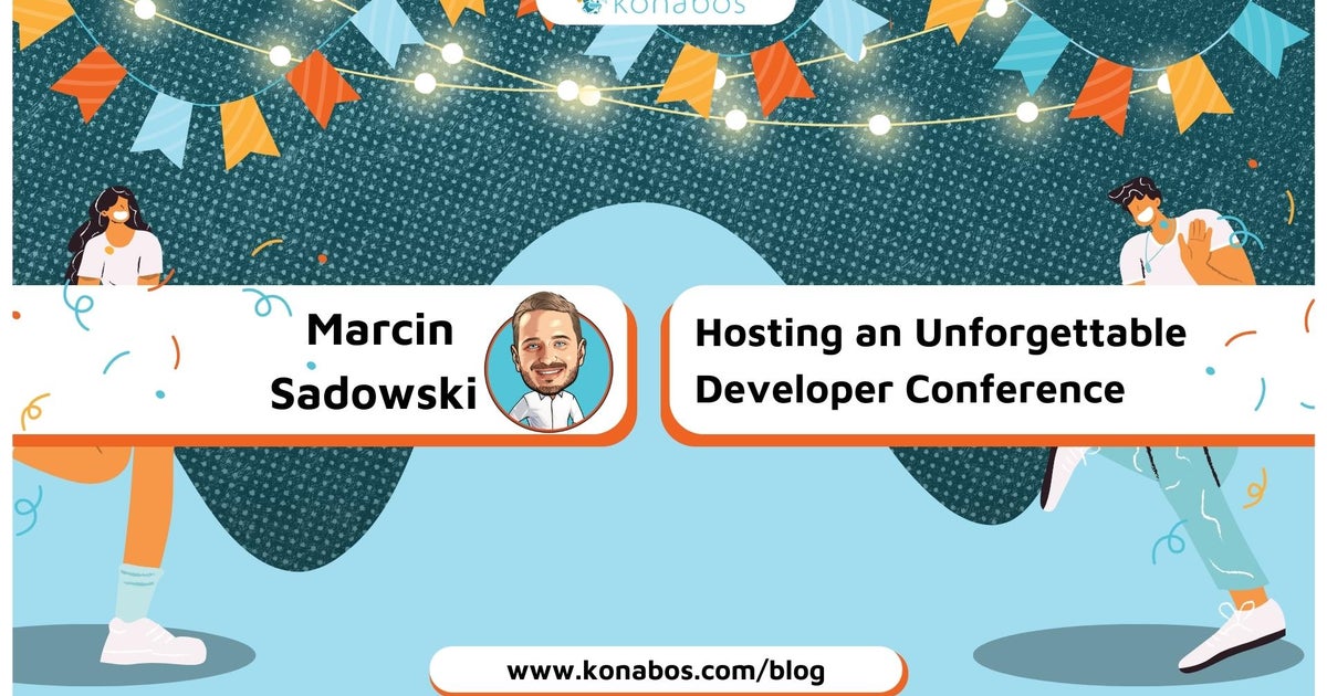 How to Host an Unforgettable IT Developer Conference: A Starter Guide ...