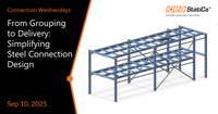 Connection Wednesdays –  From Grouping to Delivery: Simplifying Steel Connection Design