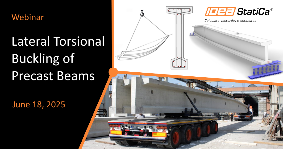 Webinar: Lateral Torsional Buckling of Precast Beams | IDEA StatiCa