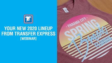 your new lineup from Transfer Express