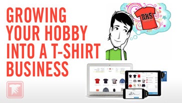 growing your hobby into a t-shirt business