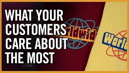 What your customers care about the most