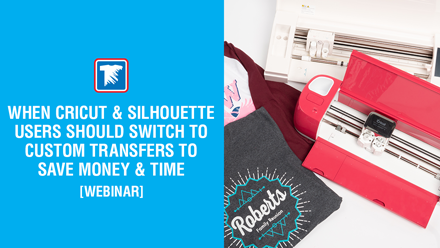 when cricut and silhouette users should switch to custom transfers