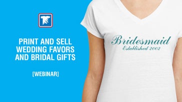 print and sell wedding favors and bridal gifts