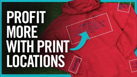 Additional Print Placements for More Profit