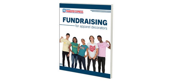 Fundraising for Apparel Decorators