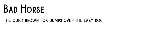 Bad Horse font
