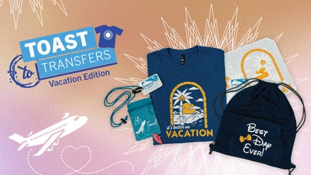 Toast to Transfers Travel Edition