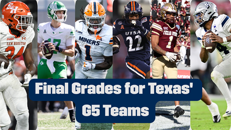 Final Grades for G5 Teams in Texas for 2025 Season