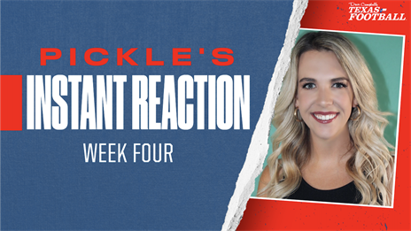 Pickle's Instant Reaction to Week 4 of 2022 Texas high school football season