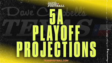 2022 TXHSFB Playoff Projections: 5A (Week 9)