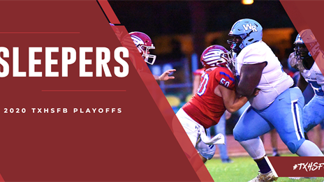 2020 Texas High School Football Playoffs: Sleepers