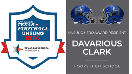 Texas Farm Bureau Insurance Unsung Hero Award Presentation: Davarious Clark, Hooks High School