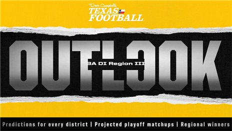 2021 Class 3A Division I Region III Outlook: Predictions for every district, projected playoff matchups and regional winners!!