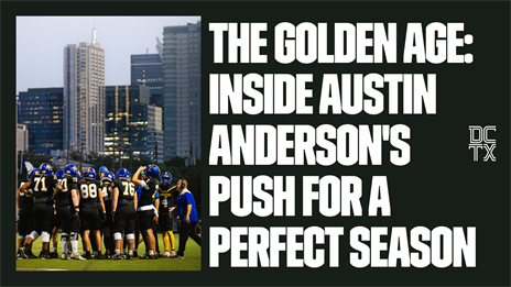 The Golden Age: Inside Austin Anderson's Push for a Perfect Season