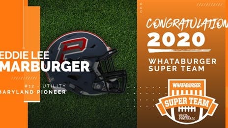 Whataburger Super Team: Sharyland Pioneer QB Eddie Lee Marburger