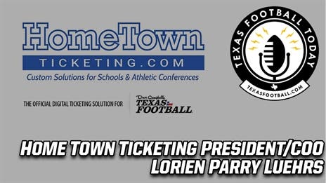 TexasFootball.com Interview: Home Town Ticketing President/COO Lorien Parry Luehrs