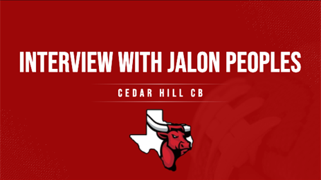 TexasFootball.com Interview: Cedar Hill CB Jalon Peoples