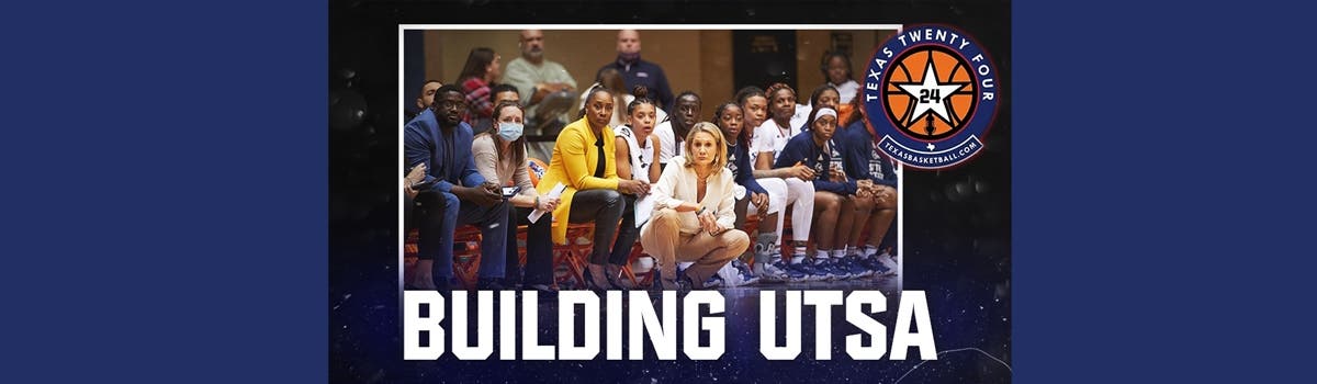 Texas 24 Podcast - Interview Series: UTSA WBB head coach Karen Aston
