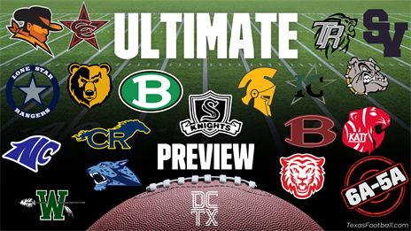 ULTIMATE PREVIEW: Regional Semifinals — 6A, 5A