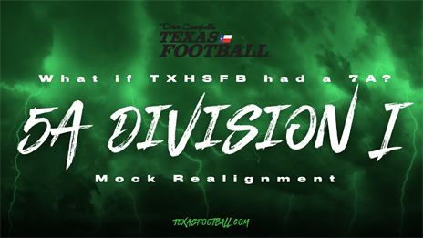 What if TXHSFB had 7A? Here's what 5A Division I might look like