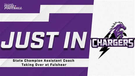 State Champion Assistant Coach Taking Over at Fulshear