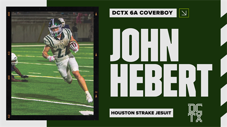 6A Coverboy: Strake Jesuit RB John Hebert