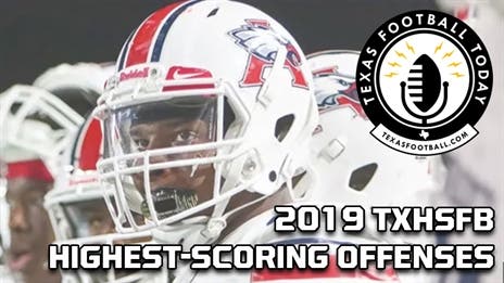 TXHSFB Inside the Numbers: 2019 highest-scoring offenses