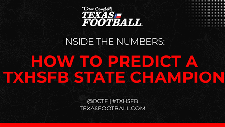 How to Predict a Texas High School Football State Champion