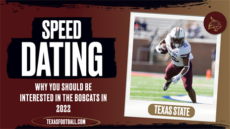 College Football Speed Dating: Texas State Bobcats