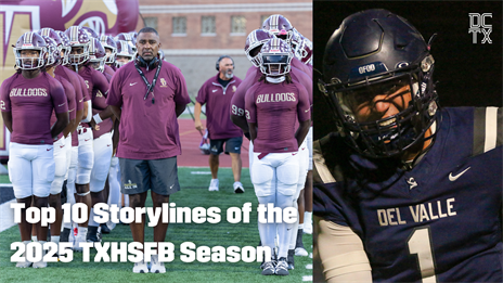 Top 10 Storylines of the 2025 TXHSFB Season