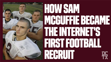 How Sam McGuffie Became the Internet's First Football Recruit