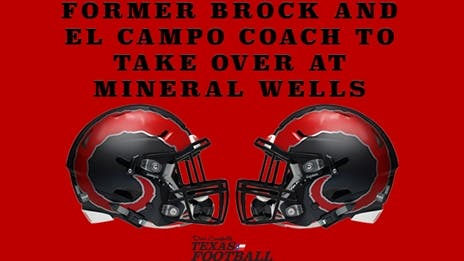 Former Brock and El Campo coach to take over at Mineral Wells