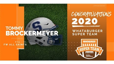 Whataburger Super Team: Fort Worth All Saints OL Tommy Brockermeyer