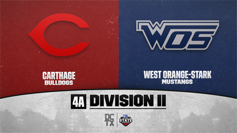 4A DII State Championship Preview: Carthage (15-0) vs. West Orange-Stark (12-3)