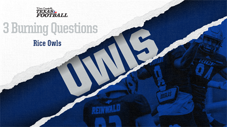 Three Burning Questions for 2022: Rice Owls