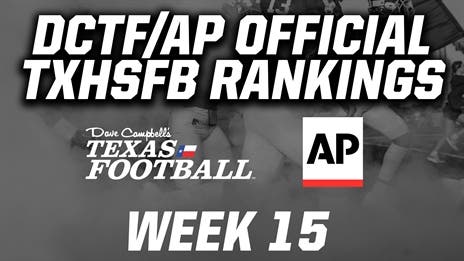 DCTF/AP Official TXHSFB Rankings: Week 15