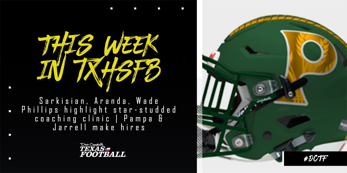 This Week in TXHSFB: Sarkisian, Aranda, Wade Phillips to talk at coaching clinic